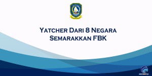 Yatcher Dari 8 Negara Semarakkan FBK