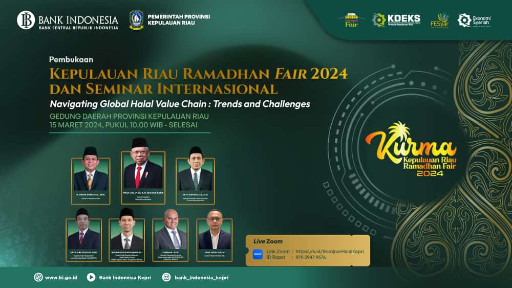 Kepulauan Riau Ramadhan Fair 2024 Siap Dilaksanakan & Akan Dibuka Langsung Oleh  Wakil Presiden RI H. Maruf Amin