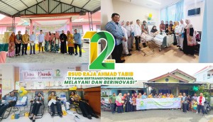 Dirgahayu ke-12 RSUD Raja Ahmad Tabib, Berkomitmen Bertransformasi Bersama, Terus Melayani dan Berinovasi