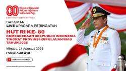 Mari Ikuti Upacara Peringatan Detik-detik Kemerdekaan RI ke-80 Diselenggarakan Pemprov Kepri