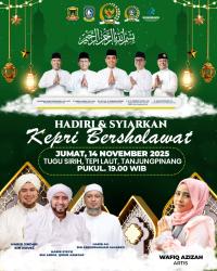 Pemprov Kepri Akan Gelar Kepri Bersholawat,  Hadirkan Habib Syech dan Wafiq Azizah